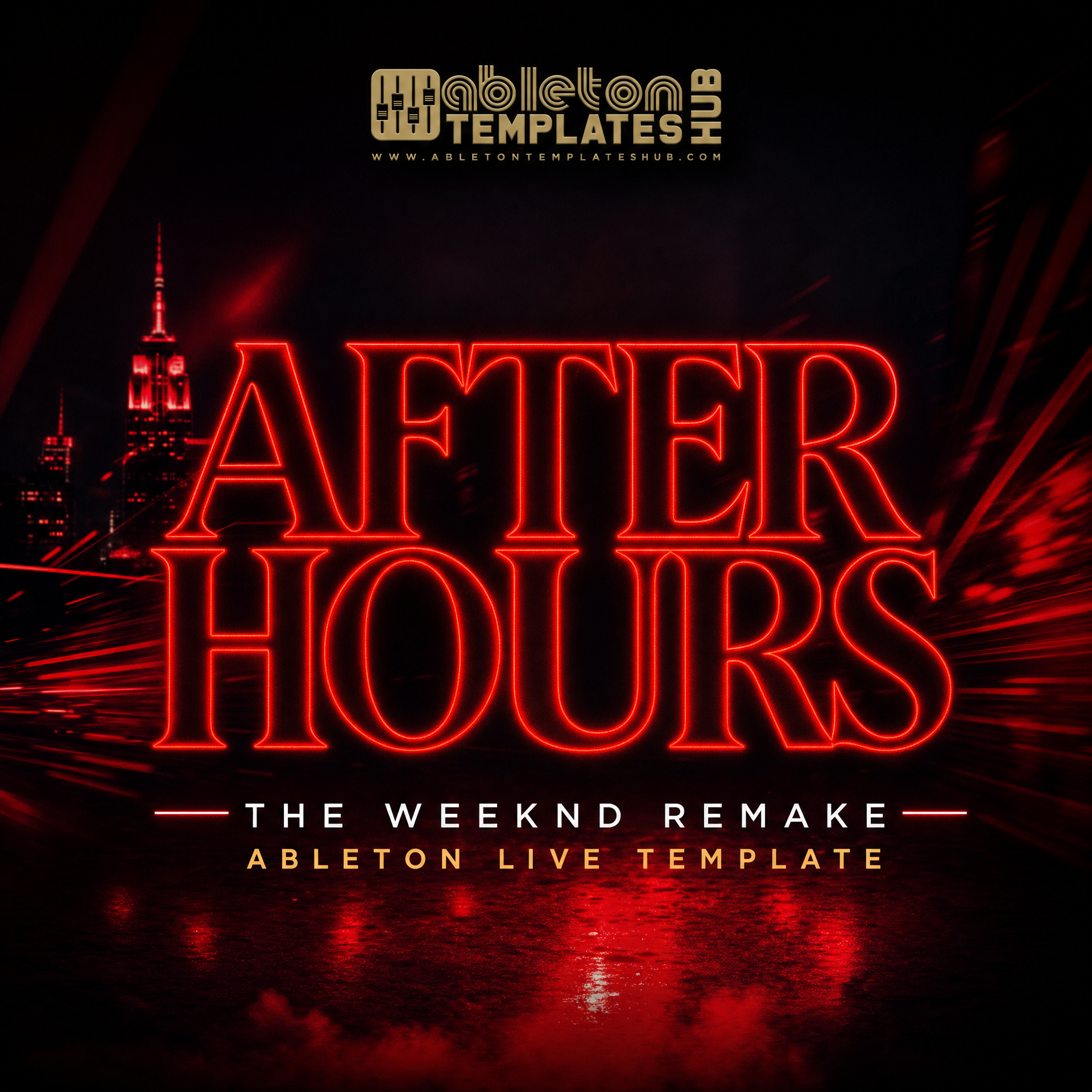 After Hours (The Weeknd) Ableton Live Remake Template