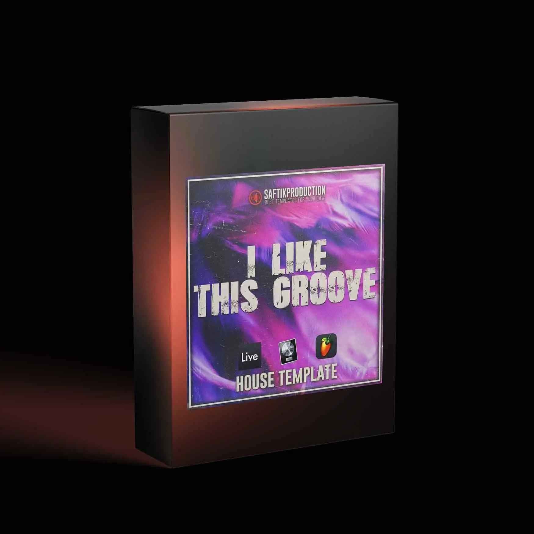 I Like This Groove - House Template for Ableton Live, Logic Pro X, Cubase and FL Studio