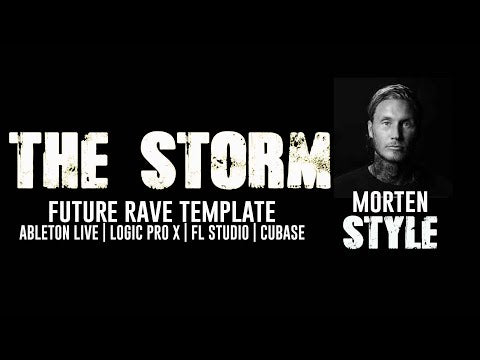 The Storm – Future Rave Template for Ableton Live