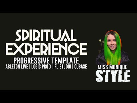 Spiritual Experience - Melodic Techno Template for Ableton Live