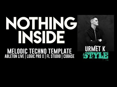 Nothing Inside - Melodic Techno Template for Ableton Live