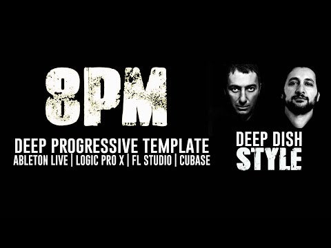8 PM - Deep Progressive Template for Ableton Live