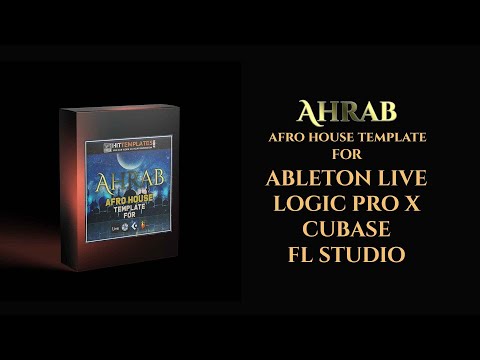 Ahrab - Afro House Template for Ableton Live